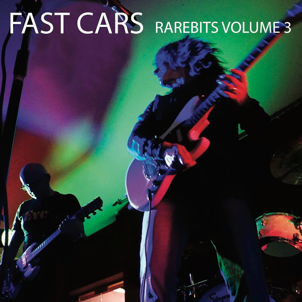FAST CARS' CD album 'RAREBITS VOLUME 3'  MR 44
