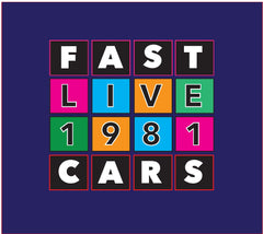 Fast Cars LIVE 1981 CD MR 29